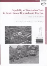 Capability of Penetration Tests in Geotechnical Research and Practice - Proceedings of the 1st Europe-China workshop