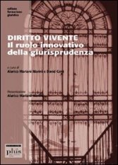Diritto vivente - Il ruolo innovativo della giurisprudenza