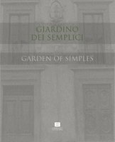 Giardino dei semplici - Garden of Simples