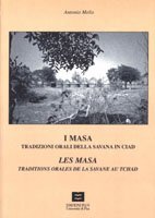 I Masa/Les Masa - Tradizioni orali della savana in Ciad/Traditions orales de la savane au Tchad