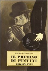 Il pretino di Puccini - (rist. anast. Pisa, 1964)