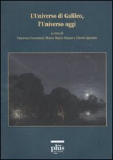 L'Universo di Galileo, l'Universo oggi - Con DVD