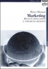 Marketing - Recenti applicazioni e strumenti operativi
