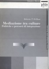 Mediazione tra culture - Politiche e percorsi di integrazione