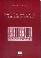 Mercati, territorio, istituzioni - Temi di geografia economica