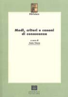 Modi, criteri e canoni di conoscenza - Atti del Convegno