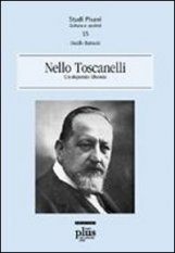Nello Toscanelli - Un deputato liberale
