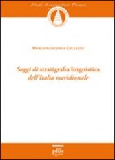 Saggi di stratigrafia linguistica dell'Italia meridionale