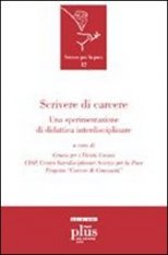 Scrivere di carcere - Una sperimentazione di didattica interdisciplinare