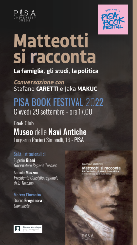 "Matteotti si racconta. La famiglia, gli studi, la politica" al Pisa Book Festival - Giovedì 29 settembre ore 17