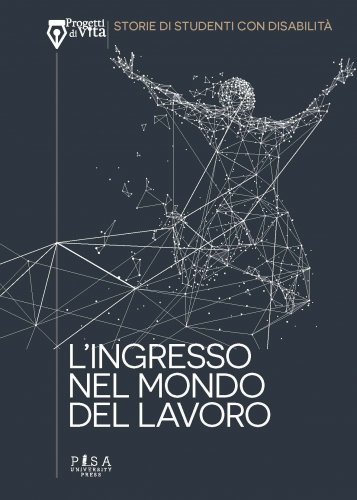 L'ingresso nel mondo del lavoro