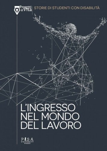 L'ingresso nel mondo del lavoro